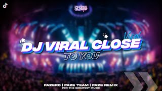 Download lagu DJ VIRAL CLOSE TO YOU // Slowed Reverb 🎧🤙 mp3