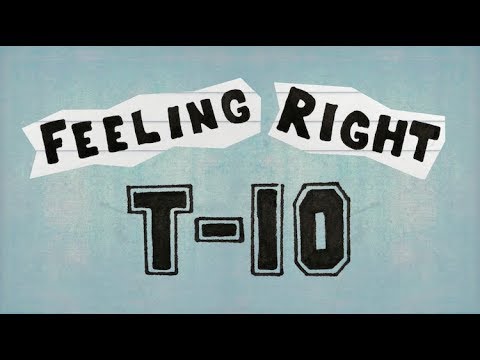 T-10 - Feeling Right (Lyric Video)