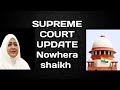 SUPREME COURT UPDATE Nowhera Shaikh | Heera group