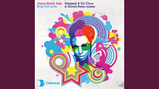 Pray For Love [DJ Chus & David Penn Vocal Mix]