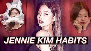 JENNIE KIM HABITS