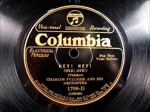 HEY! HEY! Hot Jazz by Charles Fulcher and his Orchestra