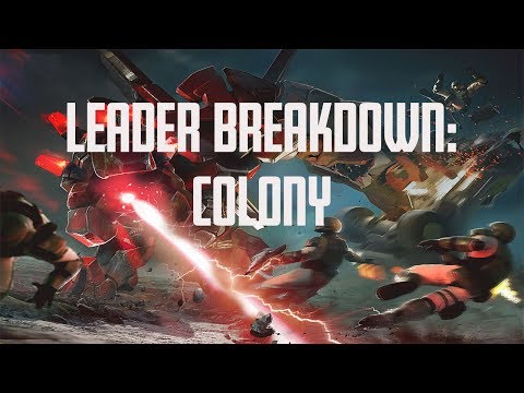 Leader Breakdown: Colony