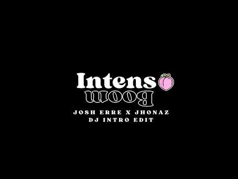 Intenso Boom - Josh Erre X Jhonaz Dj Intro Edit🍑