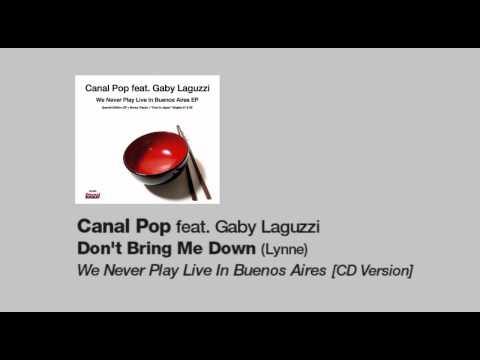 Canal Pop feat. Gaby LC - Don't Bring Me Down [ELO cover]