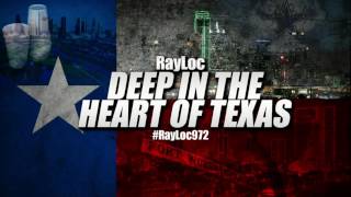 &quot;Deep In The Heart of Texas&quot; RayLoc