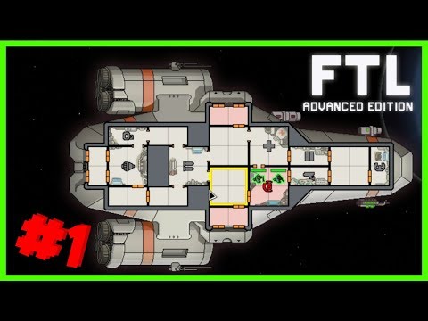 Let's Play FTL Advanced Edition - Part 1