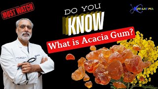 Acacia Gum: The Secret Ingredient in Your Food