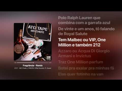 MD Chefe, L7NNON, Offlei Sounds, PL Quest - Fragrância (Remix) | Letra da Música