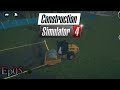 Construction simulator 4 Ep05!! Game play TRG