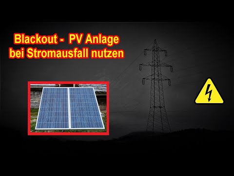 Blackout - Balkonkraftwerk / PV Anlage bei Stromausfall nutzen - Das solltet Ihr wissen!