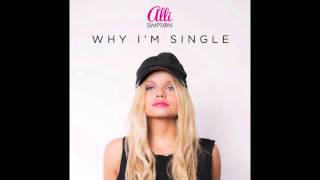 Why I&#39;m Single - Alli Simpson Lyrics