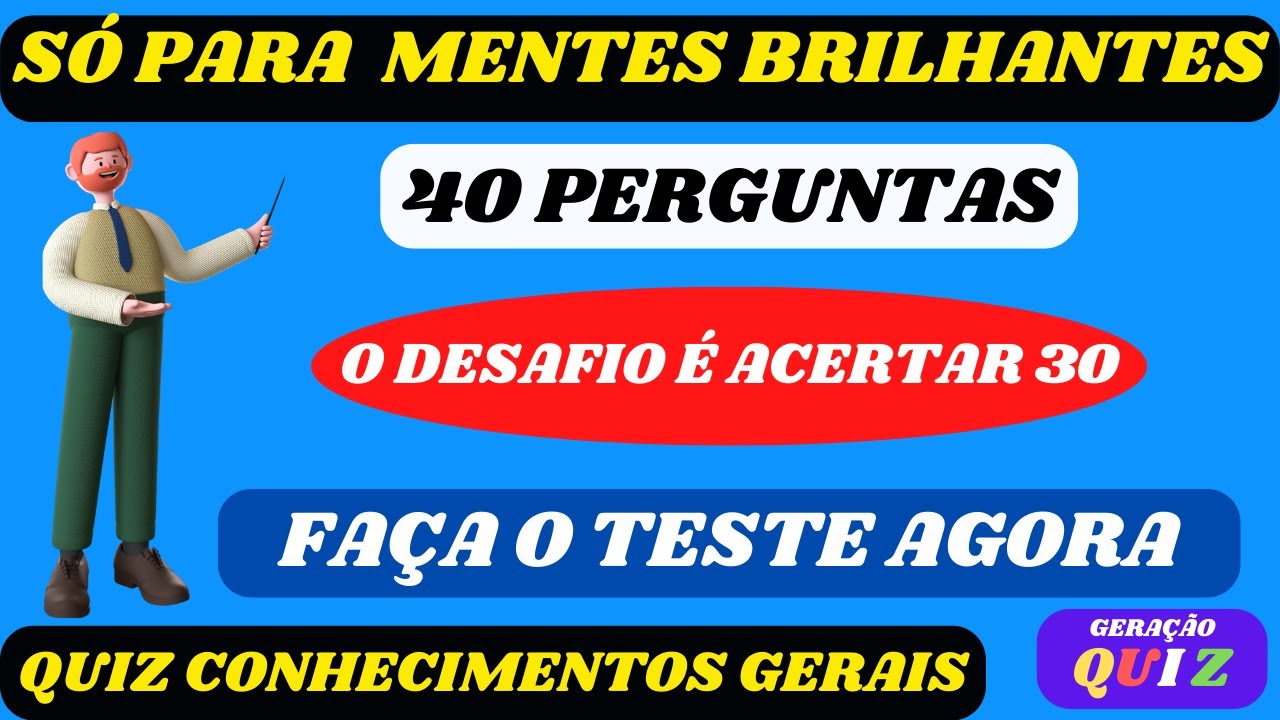 ✅😃😃Quiz Conhecimentos Gerais - Perguntas e Respostas - Questionário Concurso - Ensino Médio #12