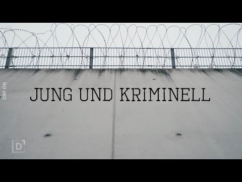 Jung und Kriminell | Dok 1