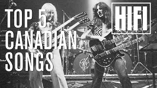 TOP 5 Influencial Canadian Songs - HIFI Salutes