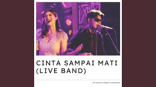 Download lagu Cinta Sampai Mati (Live Band) mp3 Download lagu Cinta Sampai Mati (Live Band) mp3