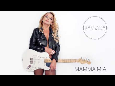 Kassada - Mamma Mia (Official Audio) 2016