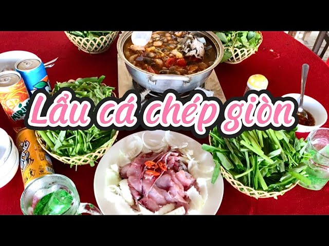 Cách Nấu Lẩu Cá Chép Giòn