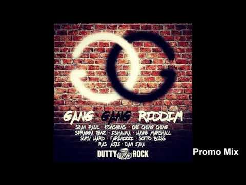 Gang Gang Riddim Mix (Full, Nov 2018) Feat. Sean Paul, Konshens, Ishawna, Wayne Marshall, …