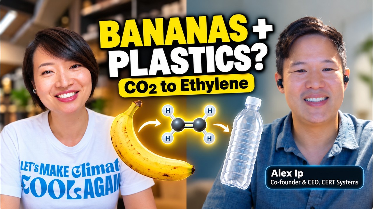 Bite-Size Climate Tech Season 5 Episode 9 with Lydia Chen and Alex Ip of CERT Systems — CO₂ to Ethylene.