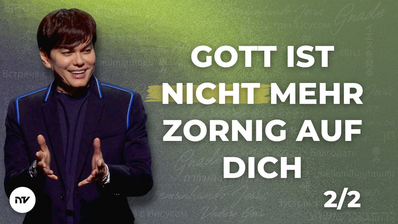 Gott ist nicht mehr zornig auf dich (live aus d. Lakewood Church) 2/2 I Joseph Prince I NCTV Deutsch