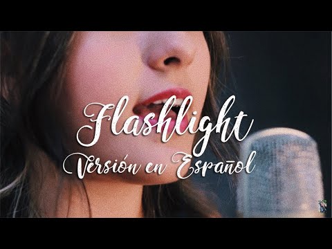 Jessie J - Flashlight (Versión en Español) Ana Villamil (Cover)