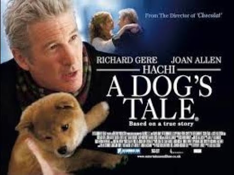 HACHI : A DOG'S TALE - 2009 (FULL MOVIE) 1080p