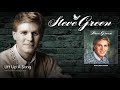 Steve Green - Lift Up A Song