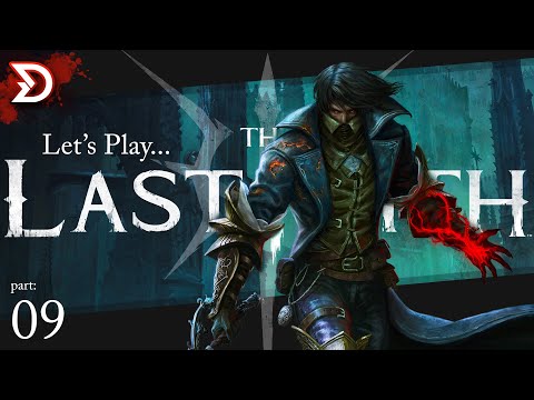 The Last Faith | Let's Play Part 09 - Ordens Regnant Palace