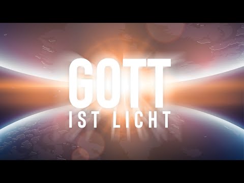 God is light - What that means for you