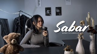 Download lagu Sabar - Bebe Syabella mp3 Download lagu Sabar - Bebe Syabella mp3