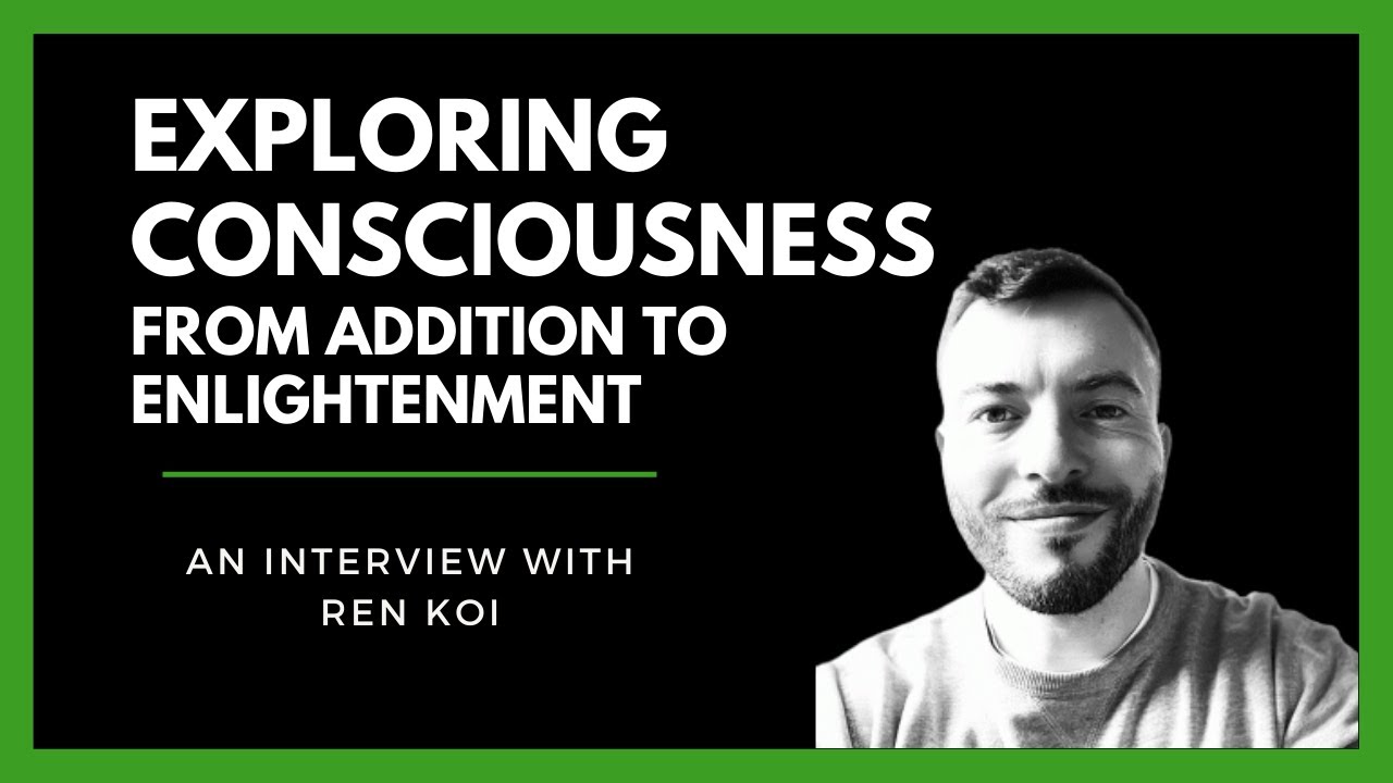 Meditation, Psychedelics, and Signs from God! Ren Koi’s MIND-BLOWING Journey into Consciousness!