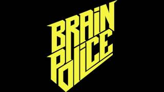Brain Police - Masterslave