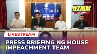 LIVE: House impeachment team holds press briefing | DZMM Teleradyo (09 July 2026)