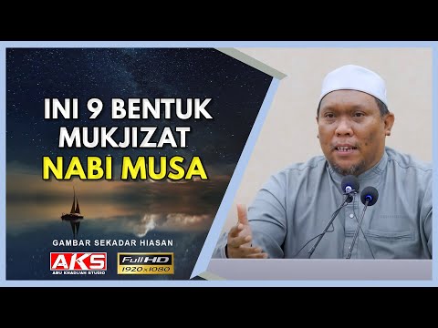 Ini 9 Bentuk Mukjizat NABI MUSA 