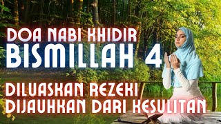 Download lagu DOA NABI KHIDIR(BISMILLAH 4) UNTUK MELUASKAN REZEKI DAN KEMUDAHAN DALAM SEGALA URUSAN mp3 Download lagu DOA NABI KHIDIR(BISMILLAH 4) UNTUK MELUASKAN REZEKI DAN KEMUDAHAN DALAM SEGALA URUSAN mp3