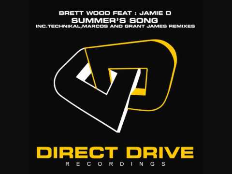 Brett Wood feat. Jamie D - Summer's Song (Technikal Remix)