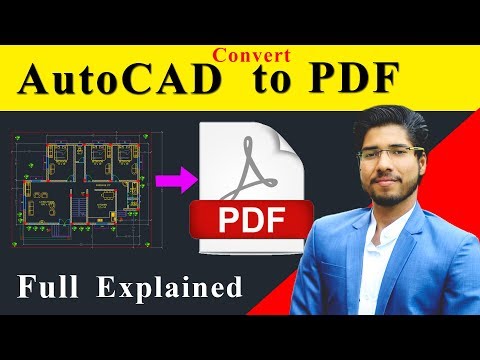 Convert AutoCAD to PDF | AutoCAD 2020 | Civil Mechanical Engineering