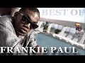 Frankie Paul Best Of Greatest Hits Vol 1 Mix By Djeasyvia Torchbrowser Com