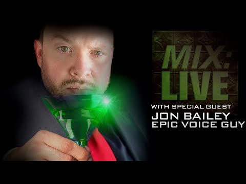 Mixing Cocktails With Jon Bailey the "Epic Voice Guy" (aka King Shark) MIX COCKTAIL HOUR - Episode 7