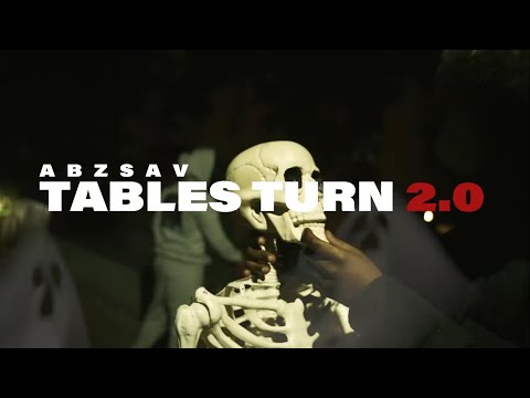 #Northolt AbzSav - Tables Turn 2.0 (Music Video)