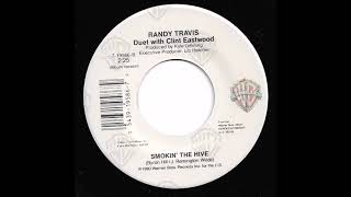 Randy Travis Duet with Clint Eastwood - Smokin&#39; The Hive