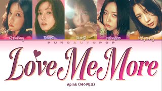 Download lagu Apink 에이핑크 Love Me More - Lyrics (Color Coded/ENG/HAN/ROM/가사) mp3