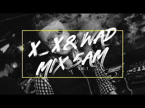 [VIBE E&M] DJ X_X(투엑스) & W.A.D(와드) MIX 5am vol.1