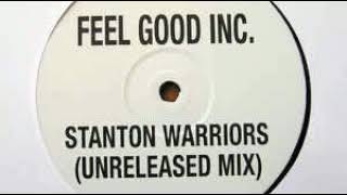 Gorillaz - Feel Good Inc. (Stanton Warriors Unreleased Mix)