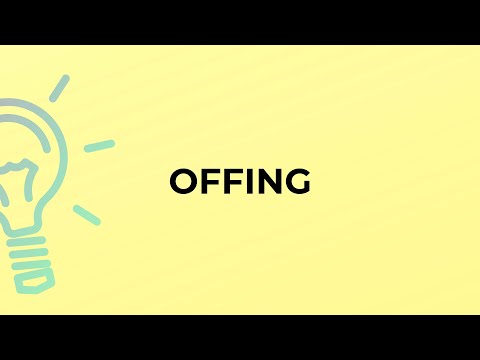 What is the meaning of the word OFFING?