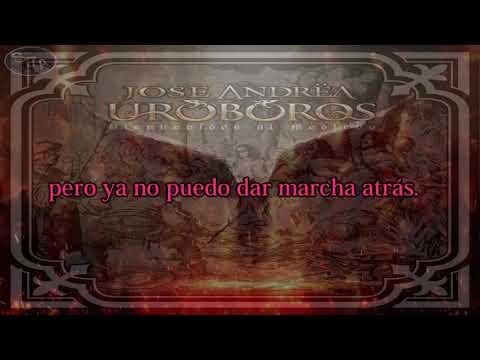 07 Jose Andrëa y Uróboros - Malaestrella Letra Lyrics