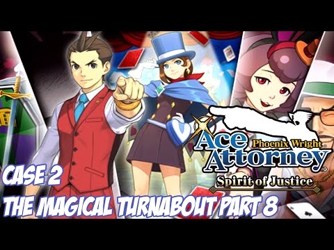 Phoenix Wright: Ace Attorney - Spirit of Justice - The Magical Turnabout Pt. 8