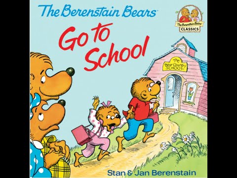 The Berenstain Bears Go To School - Kids Read Aloud Audiobook