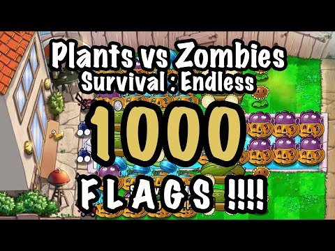 Plants vs Zombies : Survival Endless 1000 Flags !!!!